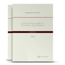 ESTRUCTURA DEL DERECHO DE FAMILIA Y DE LA INFANCIA (2 TOMOS)